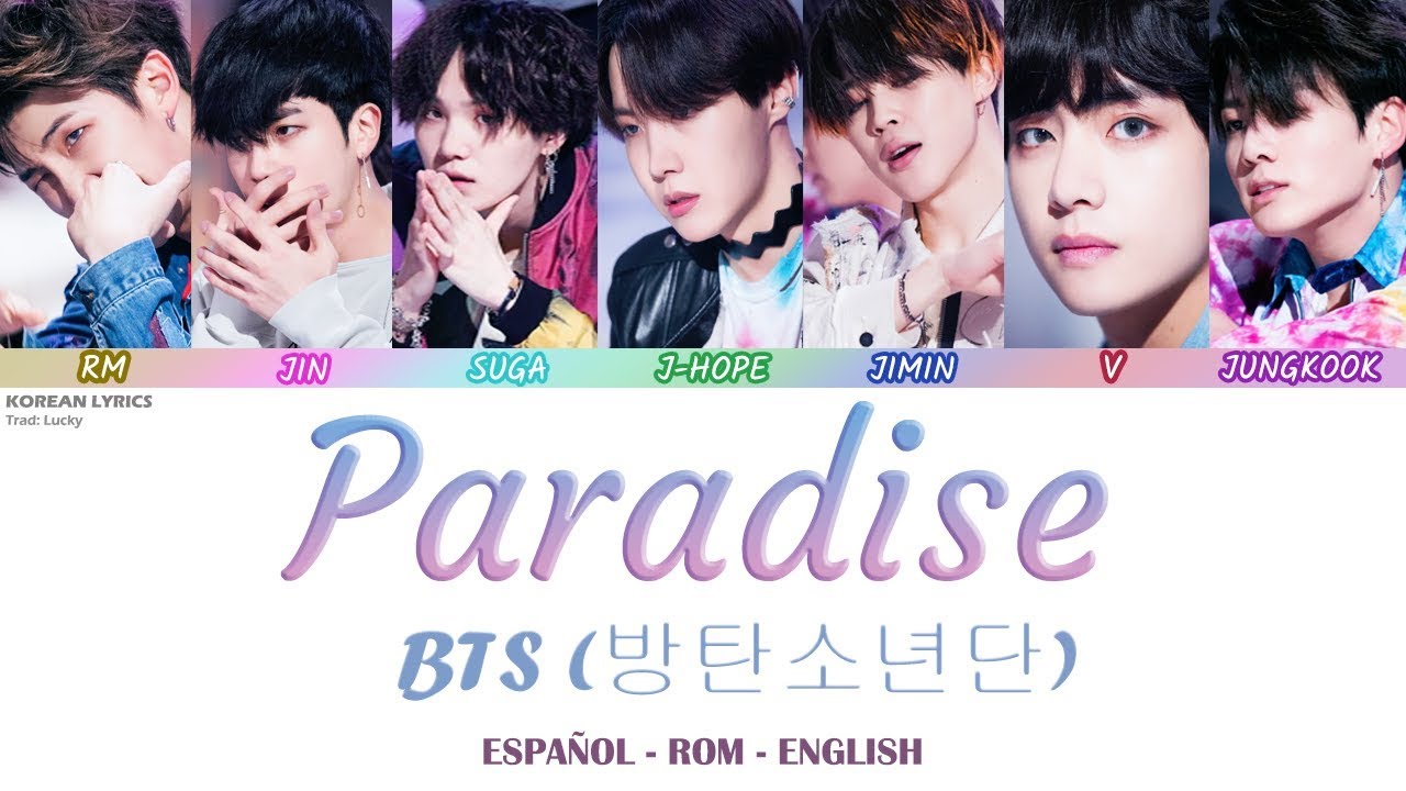 BTS Translations / Bangtansubs on X: [KOR/ENG LYRICS] 낙원 (Paradise) by BTS   #IVoteBTSBBMAs @BTS_twt #BTS #방탄소년단 #LOVE_YOURSELF  轉 'Tear'  / X