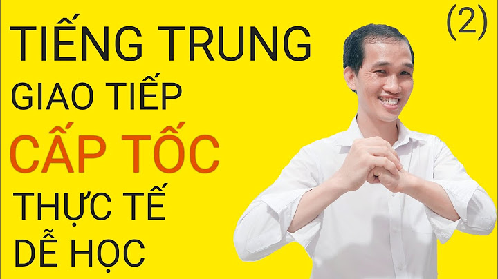 Học tiếng trung giao tiếp tại thái bình