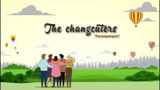 The Changcuters - Parampampam
