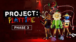 : Project: Playtime -   !