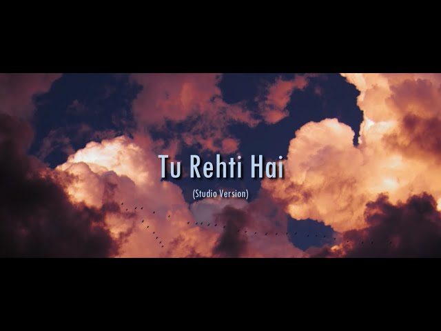 Aditya Rikhari- Tu Rehti Hai (Studio Version) class=