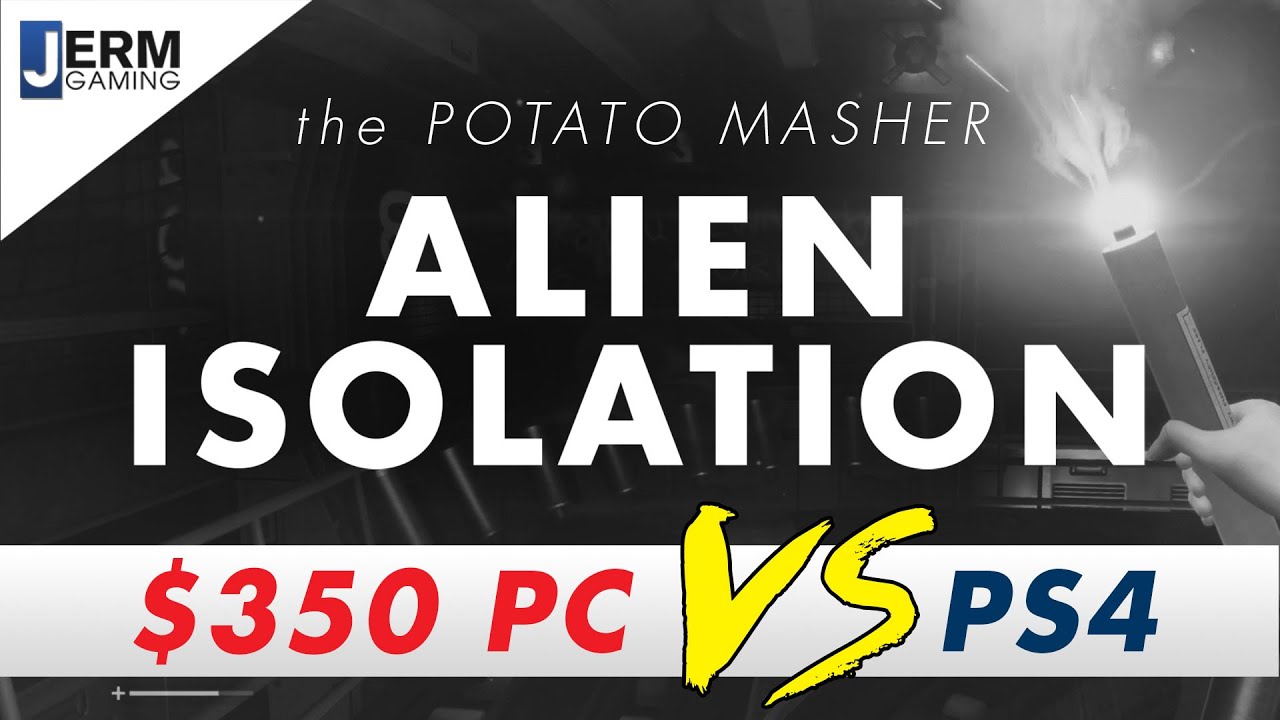 Can A 350 Pc Play Alien Isolation Youtube Can A 350 Pc Play Alien Isolation Youtube