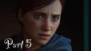 The Last of Us 2 Walkthrough Gameplay Part 5 Joel and Tommy