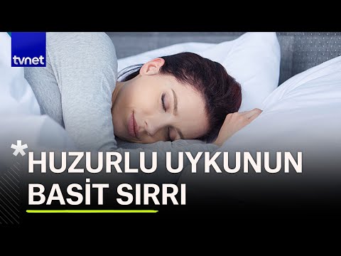 Uyku kalitesi nasıl artırılabilir? 