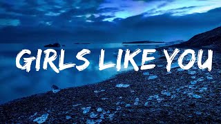 Maroon 5 - Girls Like You (Lyrics) ft. Cardi B