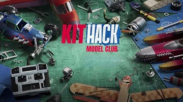 KitHack Model Club - OUT NOW!