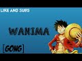 WANIMA - GONG Lyrics