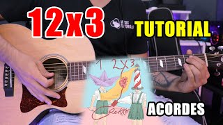 Cómo tocar "12x3" de Dekko en Guitarra (Tutorial + PDF GRATIS)