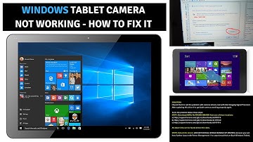 WINDOWS TABLET CAMERA NOT WORKING - Imaging Signal Processor problem - HOW TO FIX IT