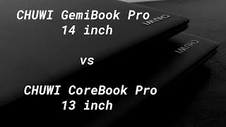 CHUWI GemiBook Pro 14 inch vs. CHUWI CoreBook 13 inch