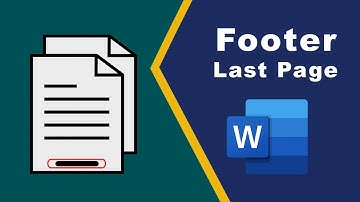 How to insert footer only on last page in Microsoft word