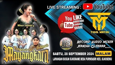 🔴LIVE STREAMING NIKEN SALINDRY CAMPURSARI MAYANGKARA PURWOASRI SUKOSEWU 28.09.2024
