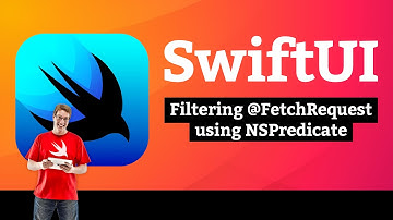 iOS 15: Filtering @FetchRequest using NSPredicate – Core Data SwiftUI Tutorial 5/7