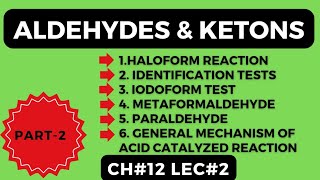 Haloform Reaction||Metaformaldehyde & Paraldehyde ||Iodoform