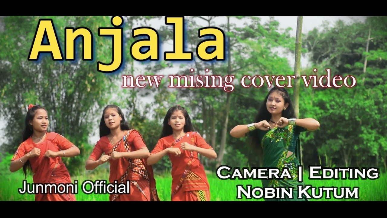 Anjala  New Mising video song 2021  Junmoni Official  Anjala Cover Video