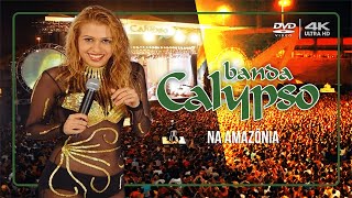 BANDA CALYPSO NA AMAZÔNIA | DVD COMPLETO | 4K