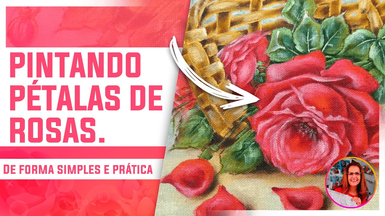 COMO PINTAR PÉTALAS DE ROSAS - MÉTODO SIMPLES E PRÁTICO DE PINTURA EM TECIDO