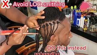 Best Practices to Adopt on LOCS Maintenance / Avoid LOC Smithing Method