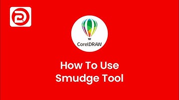 Use of Smudge Tool CorelDraw