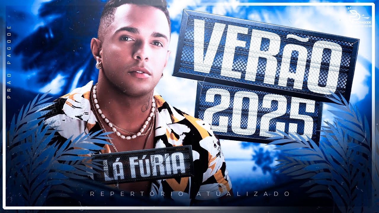 LÁ FÚRIA - CD AO VIVO | REPERTÓRIO VERÃO 2025 | ATUALIZADO - NAIPE MACARENA 🔥