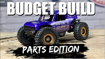 SCX24 Budget Build: Parts Edition! Best Performance Per Dollar?!