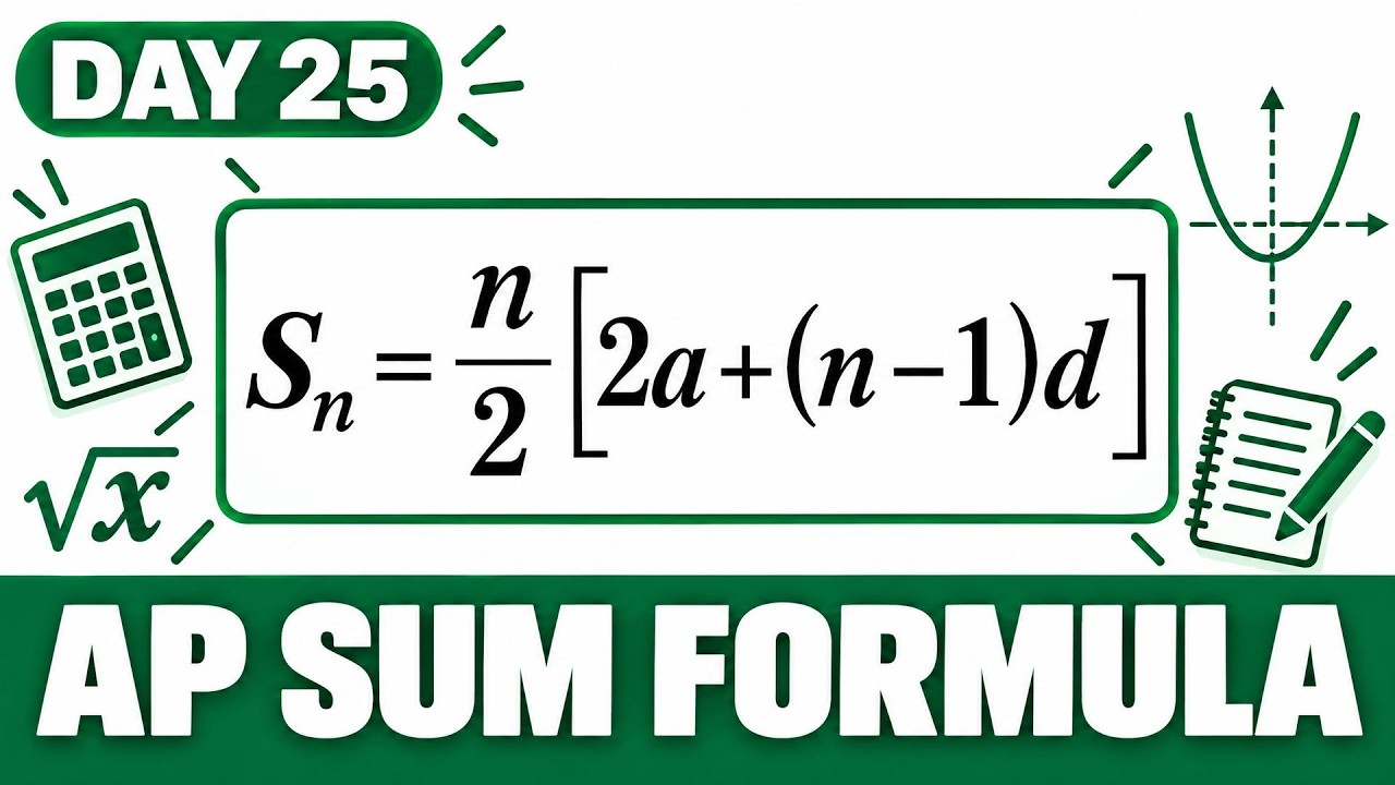 AP Class 10 | How to Use Sn Formula to Find Sum | Board Sprint Day 25 ...