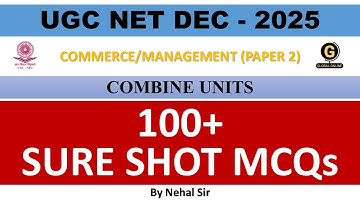100+ Expected MCQs | NTA UGC NET Paper 2 Management Preparation December 2025 | Commerce Paper 2