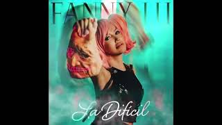 Fanny Lu - La Difícil