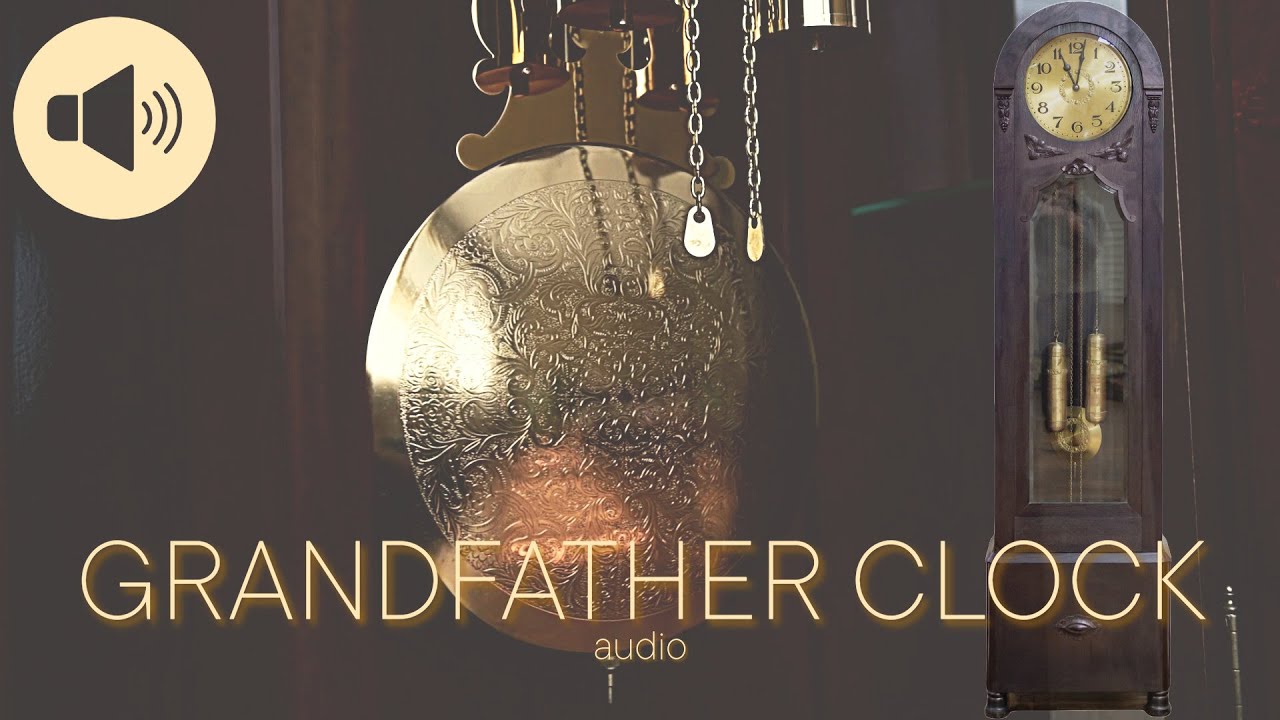 Grandfather Clock GONG SOUND HQ AUDIO YouTube grandfather-clock-gong-sound-hq-audio-youtube