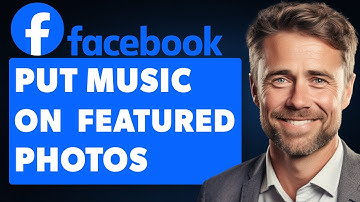 How to Put Music On Your Featured Photos on Facebook (Full 2024 Guide)