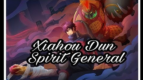 Heroes Evolved Yanbing Cao General Xiahou Dun Introduction