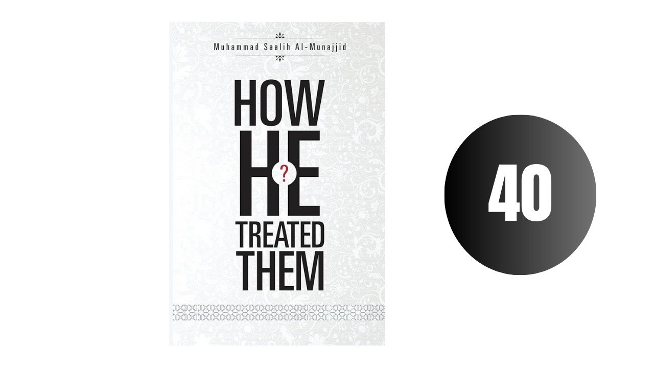 Chapter 4 Section 2 The Conduct of Prophet of Allah صلى لله عليه وسلم with those asking for fatwa