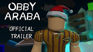 Obby ARABA! Official trailer!