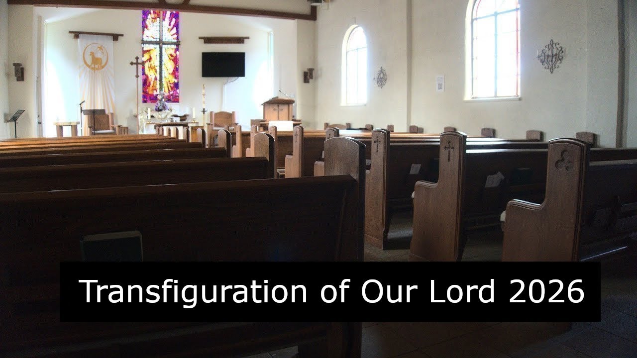 Transfiguration of Our Lord 2026 | ULC Livestream - YouTube