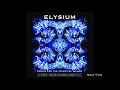 Elysium  illusive world 