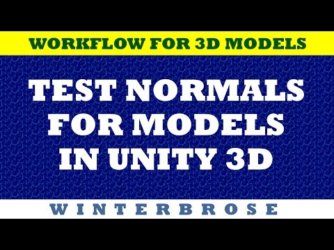 3D Modeling Workflow: Test the Normals of your 3D model in Unity