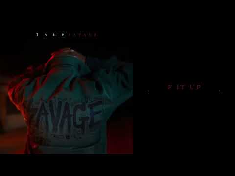 Tank   F It Up Official Audio