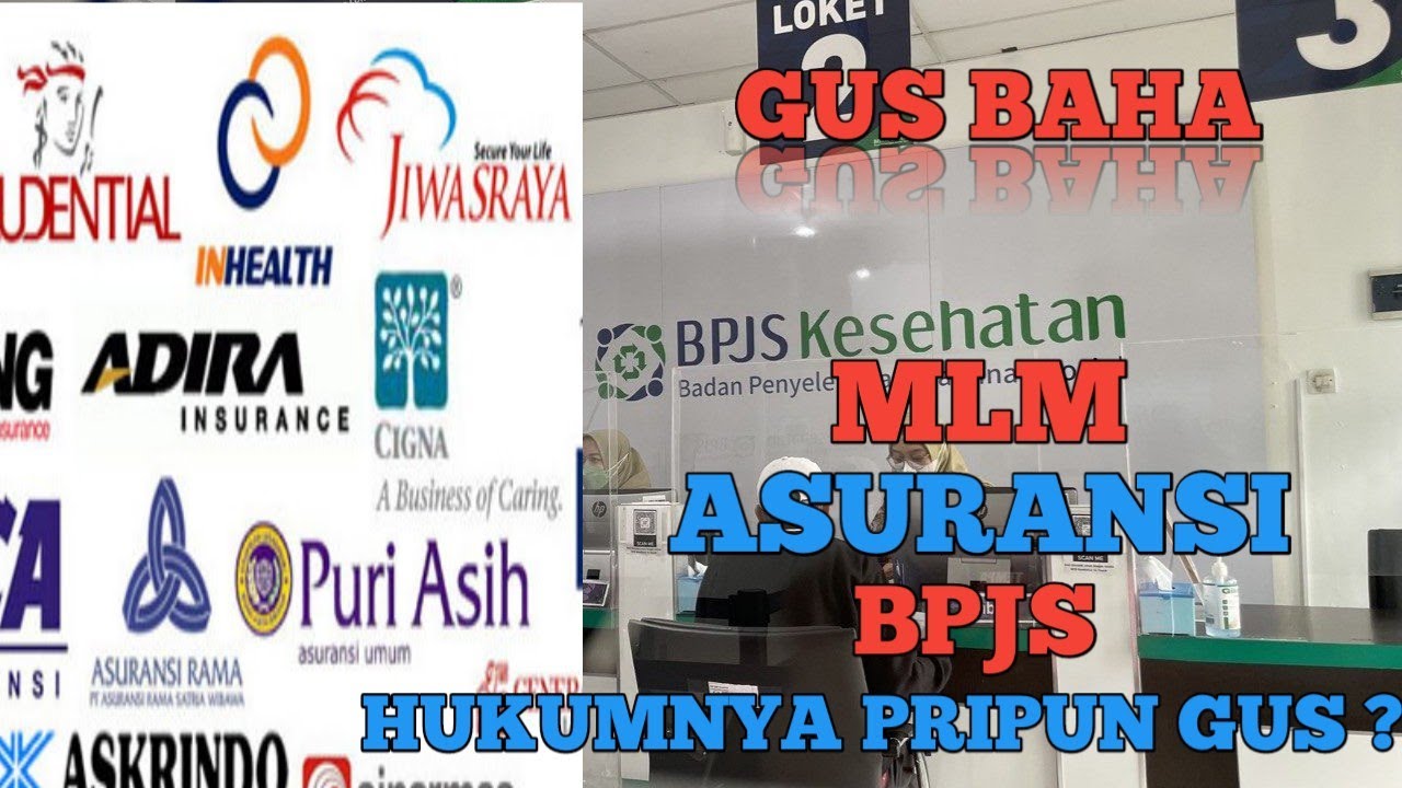 MLM,ASURANSI,BPJS HUKUMNYA PRIPUN GUS ? | GUS BAHA
