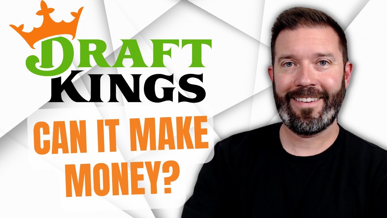 Will DraftKings Ever Make Money? YouTube
