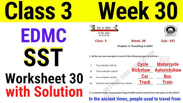 EDMC Class 3 SST Week 30 Worksheet 30 || TRAVELLING IN DELHI || Class 3rd worksheet 30 Solution