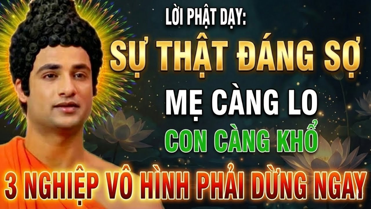 Lời Phật Dạy: Mẹ Sám Hối 3 Điều Này – Con Cái Bình An, Gia Đạo Chuyển Nghiệp