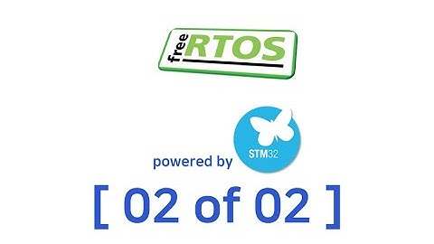 STM32 FreeRTOS (2/2)