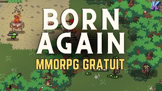 BORN AGAIN ☄️ MMORPG ROGUELIKE GRATUIT ! Découverte gameplay PC screenshot 3