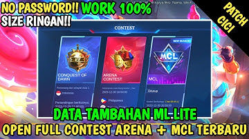 Data Open Full Contest + MCL & Tebak Team Terbaru Patch Cici | Data Tambahan ml lite