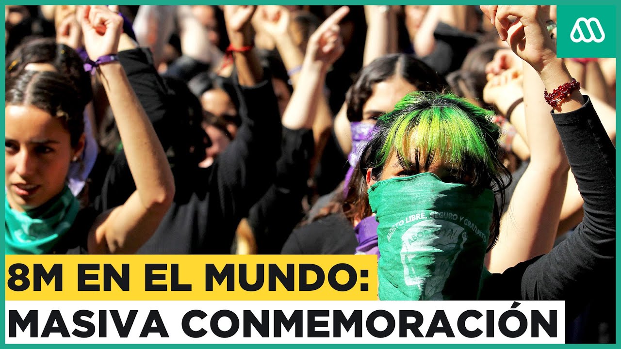8M en el mundo: Miles de mujeres salieron a las calles para ...