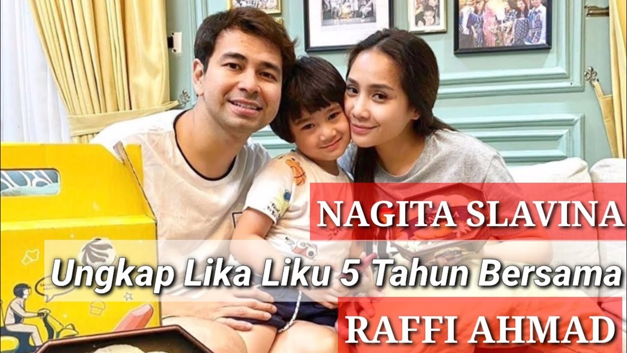 Wawancara Nagita Slavina Soal Suka Duka 5 Tahun Bersama Raffi Hingga Pola Asuh Rafathar Part 