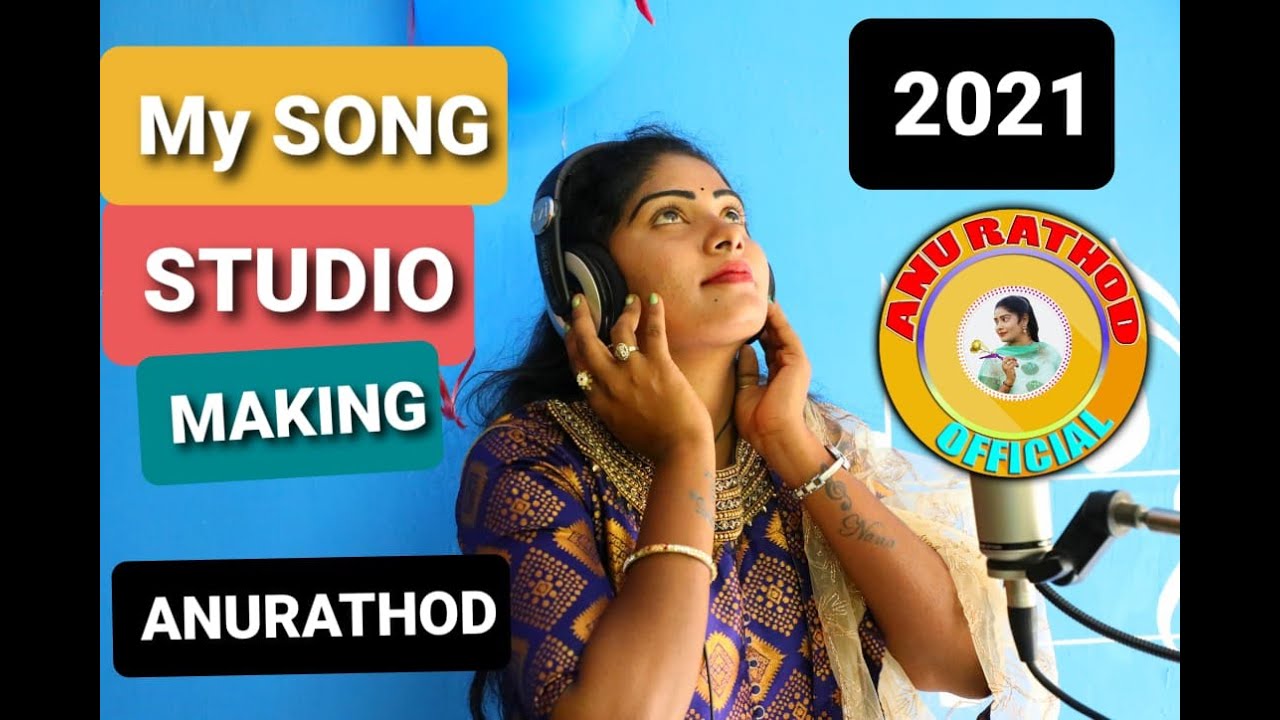 my song singing studio making||anu rathod official||2021|| - YouTube