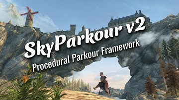 SkyParkour V2 Release Trailer - Skyrim Climbing & Parkour Mod