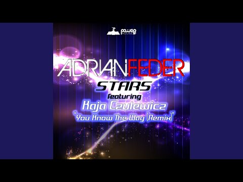 You Know The Way (Adrian Feder Remix)