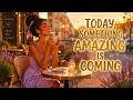 Something Amazing Is Coming ✨ Afrobeat Affirmations to Expect Miracles & Good News